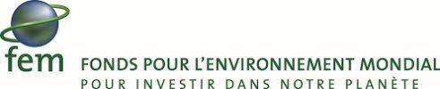 Fond pour l’Environnement Mondial (FEM)